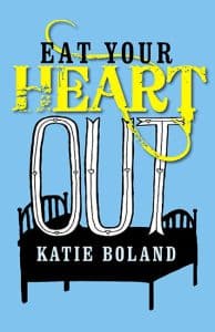books-katie boland-eat your heart out